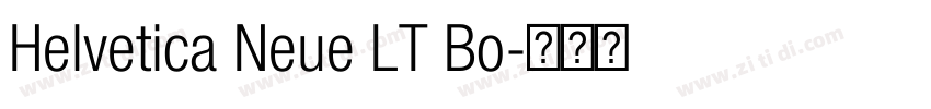 Helvetica Neue LT Bo字体转换 Helvetica Neue LT Bo字体转换